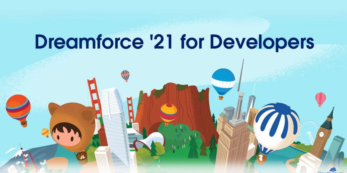 Dreamforce – 2021: Integration of Slack Across Salesforce Products & Services