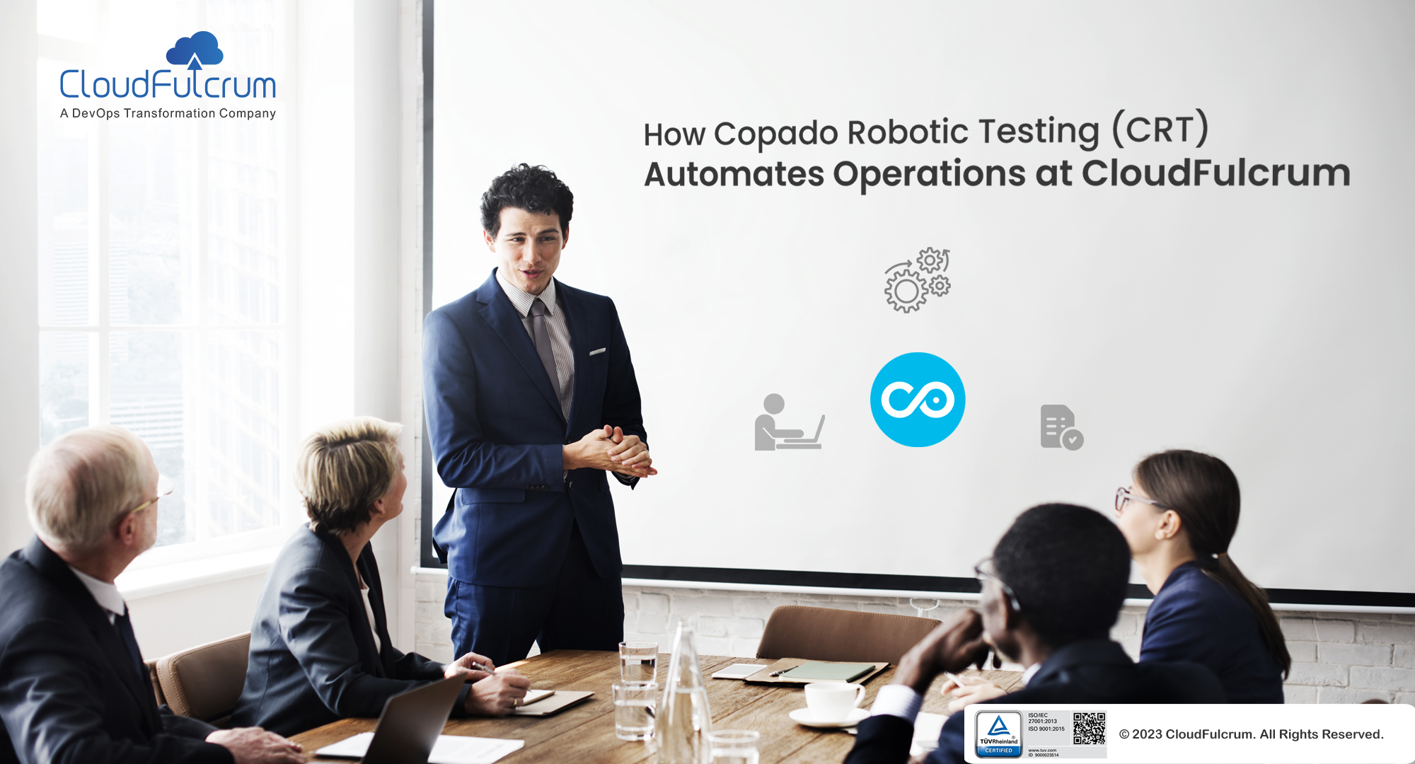 How Copado Robotic Testing (CRT) Automates Operations at CloudFulcrum