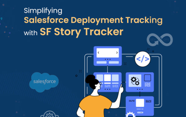 Simplifying Salesforce Deployment Tracking with SF Story Tracker