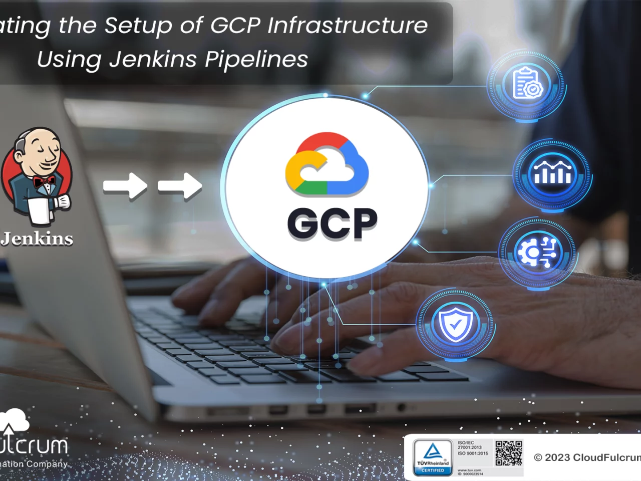 Automating the Setup of GCP Infrastructure Using Jenkins Pipelines