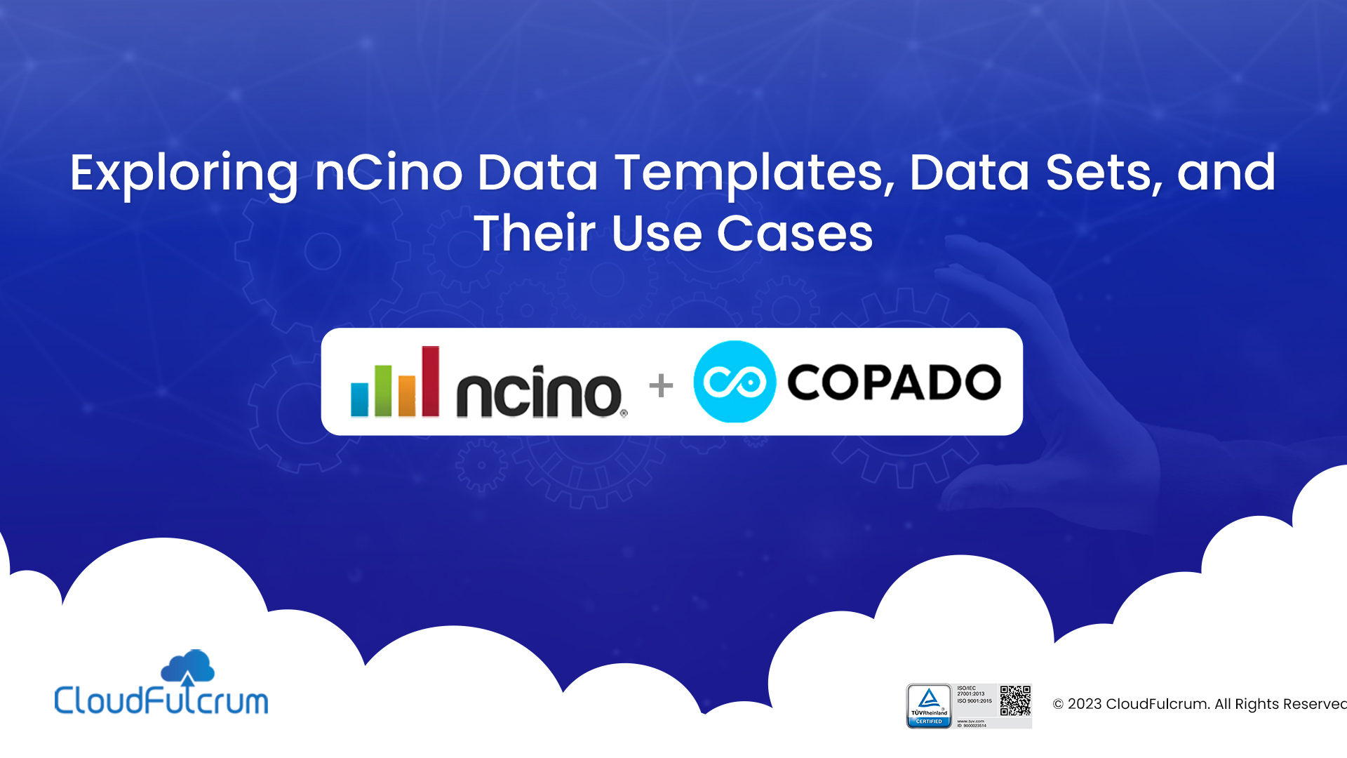 Exploring nCino Data Templates, Data Sets, and Their Use Cases