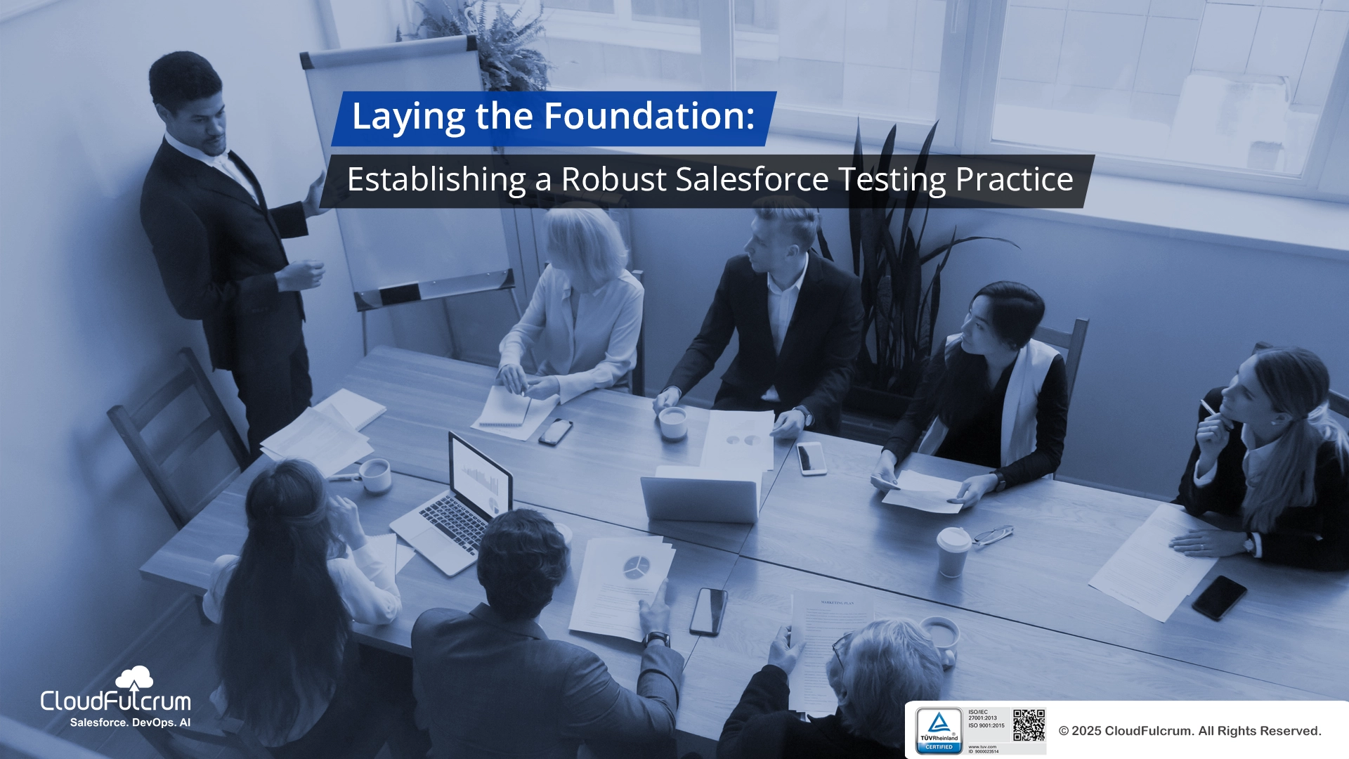 Laying the Foundation: Establishing a Robust Salesforce Testing Practice